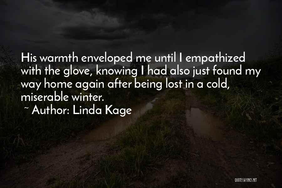 Being Cold In Winter Quotes By Linda Kage