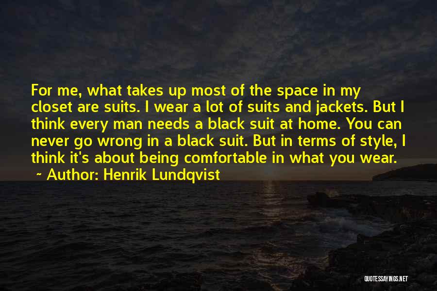Being Comfortable At Home Quotes By Henrik Lundqvist
