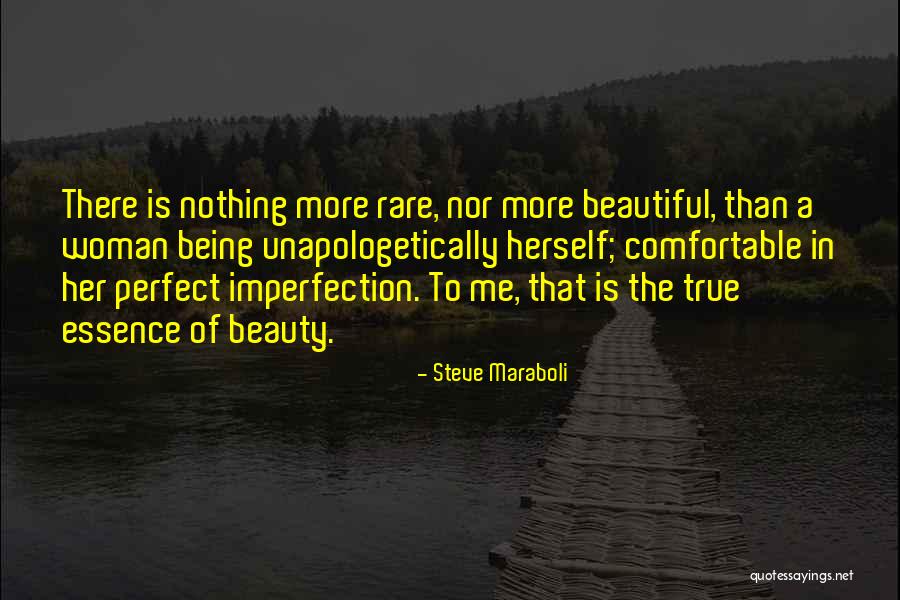 Being Comfortable In Your Own Body Quotes By Steve Maraboli Being Comfortable In Your Own Body Quotes By Steve Maraboli