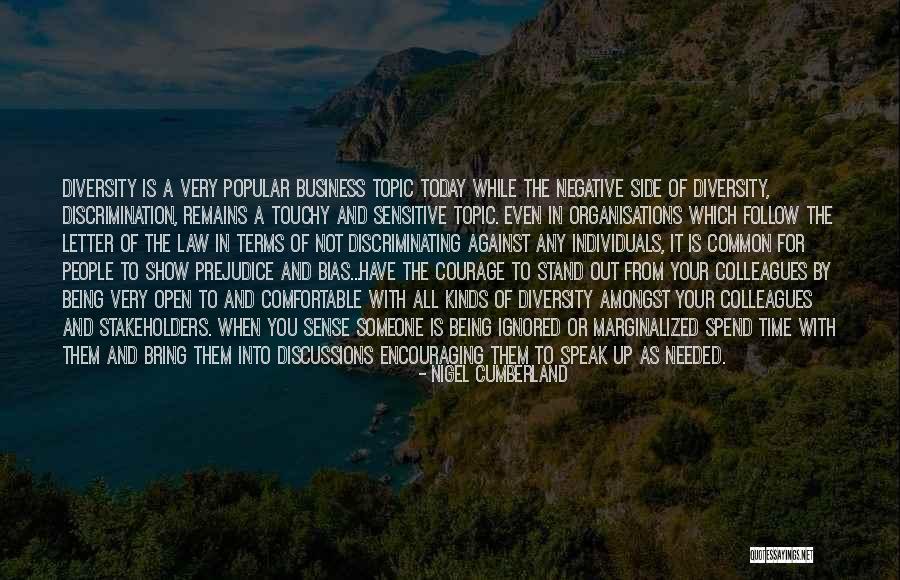 Being Comfortable With Yourself Quotes By Nigel Cumberland Being Comfortable With Yourself Quotes By Nigel Cumberland