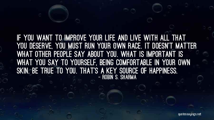 Being Comfortable With Yourself Quotes By Robin S. Sharma Being Comfortable With Yourself Quotes By Robin S. Sharma