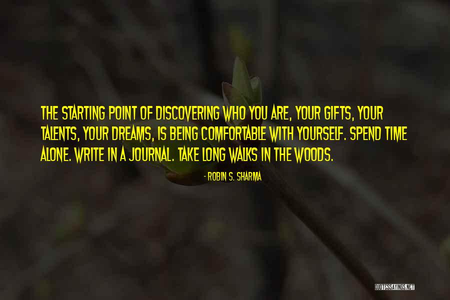 Being Comfortable With Yourself Quotes By Robin S. Sharma Being Comfortable With Yourself Quotes By Robin S. Sharma