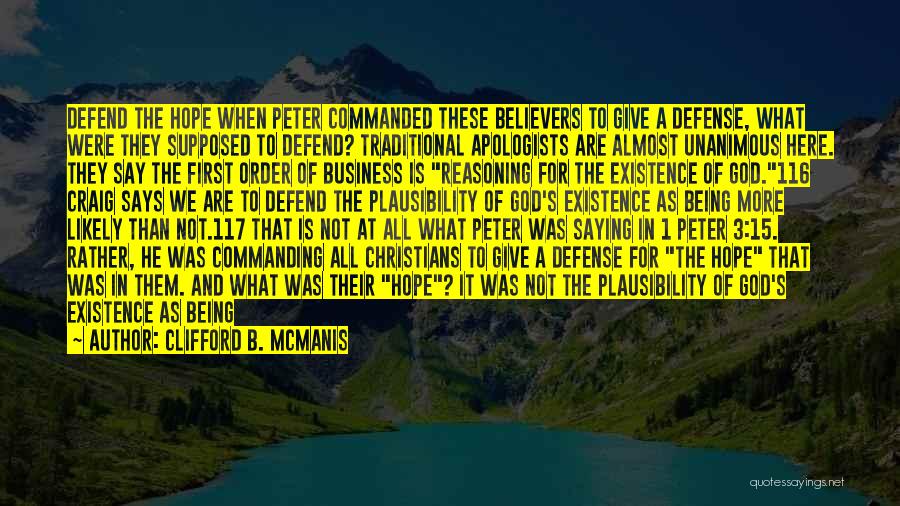 Being Commanded Quotes By Clifford B. McManis