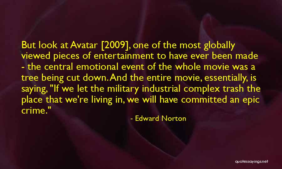 Being Committed To Someone Quotes By Edward Norton Being Committed To Someone Quotes By Edward Norton