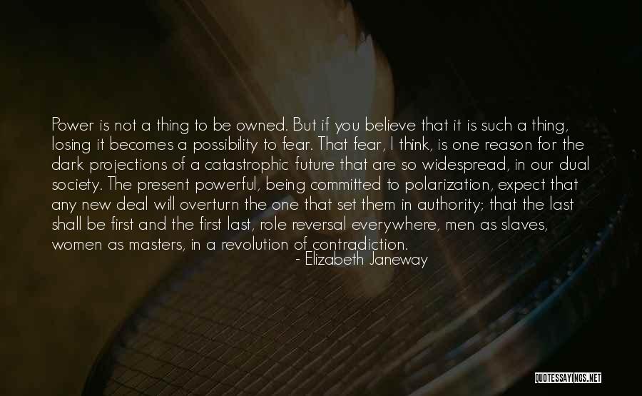 Being Committed To Someone Quotes By Elizabeth Janeway Being Committed To Someone Quotes By Elizabeth Janeway