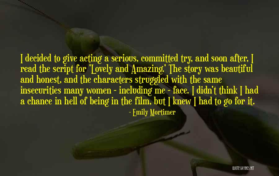 Being Committed To Someone Quotes By Emily Mortimer Being Committed To Someone Quotes By Emily Mortimer