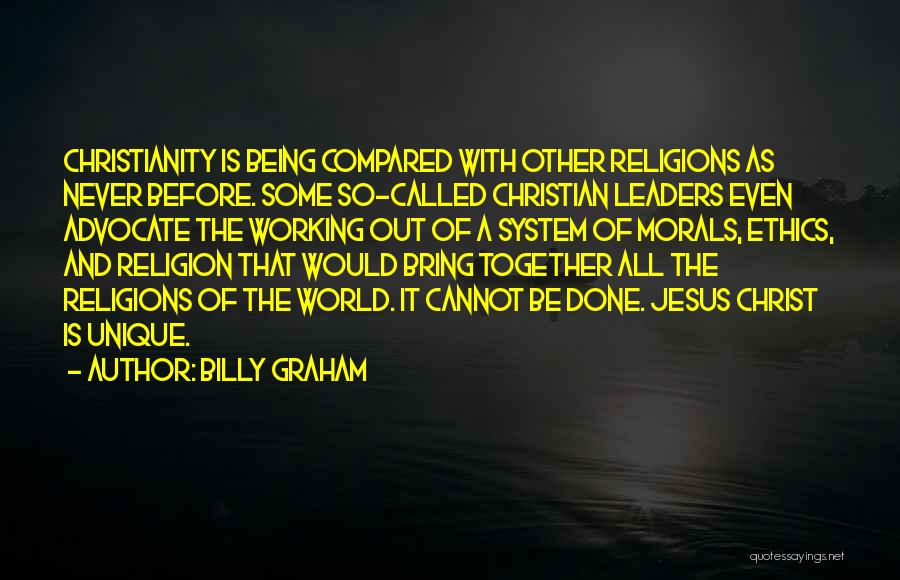 Being Compared To His Ex Quotes By Billy Graham