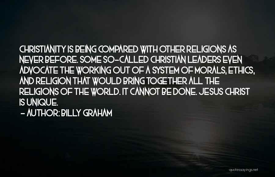 Being Compared To Others Quotes By Billy Graham