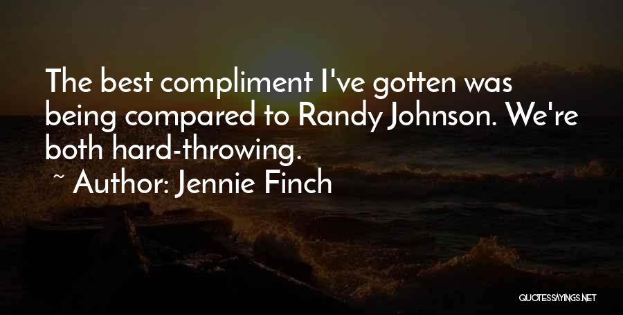 Being Compared To Others Quotes By Jennie Finch