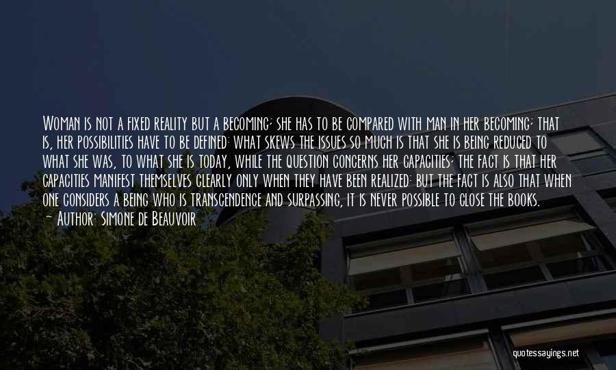 Being Compared To Others Quotes By Simone De Beauvoir