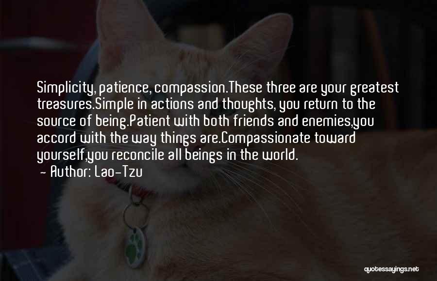 Being Compassionate Quotes By Lao-Tzu