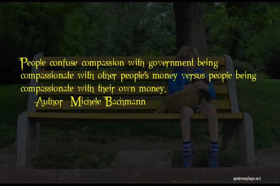 Being Compassionate Quotes By Michele Bachmann
