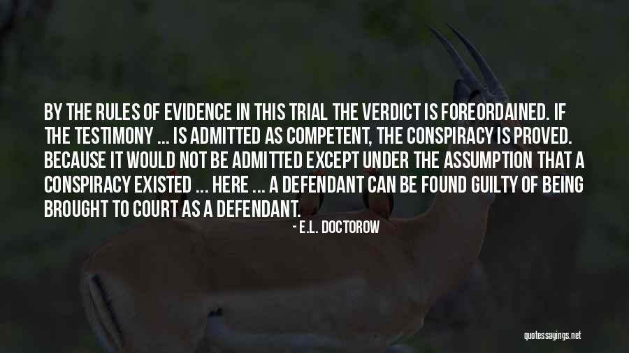 Being Competent Quotes By E.L. Doctorow