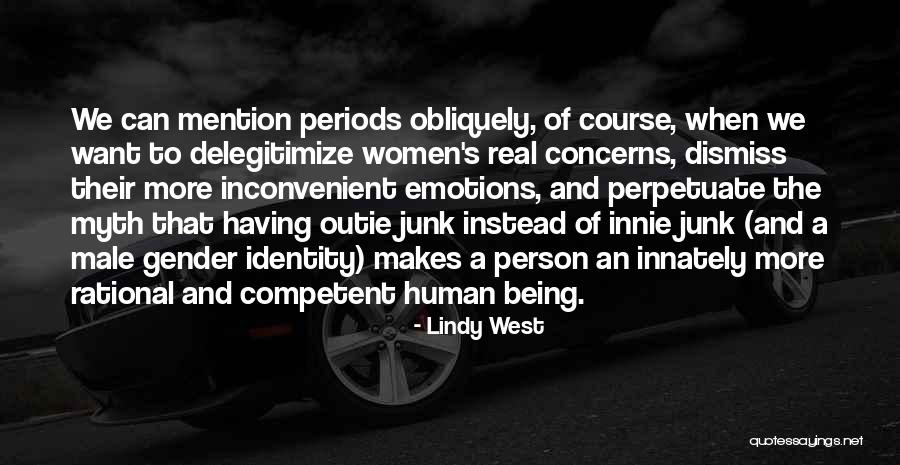 Being Competent Quotes By Lindy West