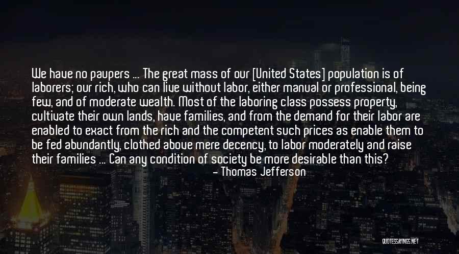 Being Competent Quotes By Thomas Jefferson