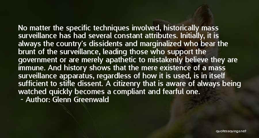 Being Compliant Quotes By Glenn Greenwald