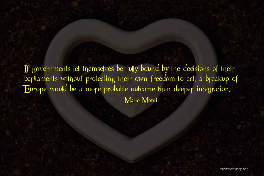 Being Concerned About A Friend Quotes By Mario Monti Being Concerned About A Friend Quotes By Mario Monti