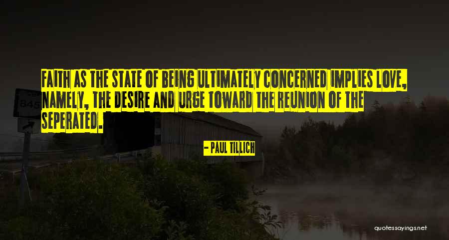 Being Concerned For Others Quotes By Paul Tillich Being Concerned For Others Quotes By Paul Tillich