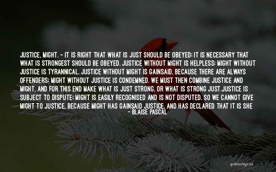 Being Condemned Quotes By Blaise Pascal Being Condemned Quotes By Blaise Pascal