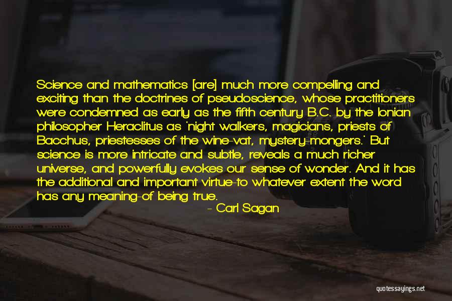 Being Condemned Quotes By Carl Sagan Being Condemned Quotes By Carl Sagan