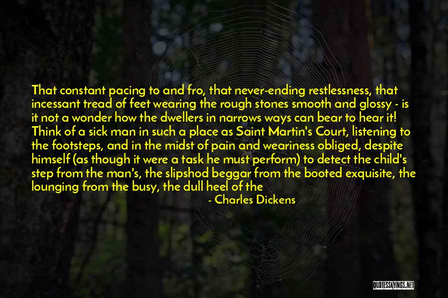 Being Condemned Quotes By Charles Dickens