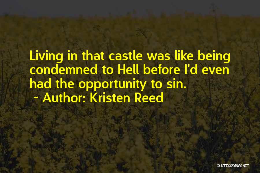 Being Condemned Quotes By Kristen Reed