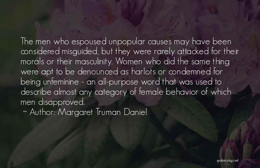 Being Condemned Quotes By Margaret Truman Daniel