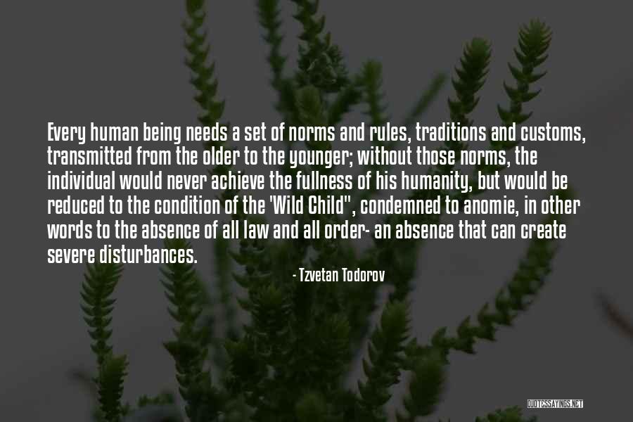 Being Condemned Quotes By Tzvetan Todorov