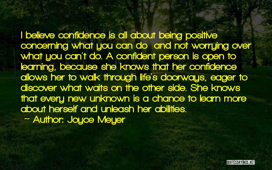 Being Confident About Yourself Quotes By Joyce Meyer