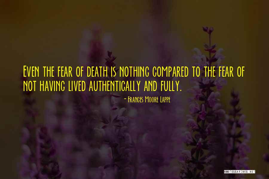 Being Confident And Rely On Yourself Only Quotes By Frances Moore Lappe Being Confident And Rely On Yourself Only Quotes By Frances Moore Lappe