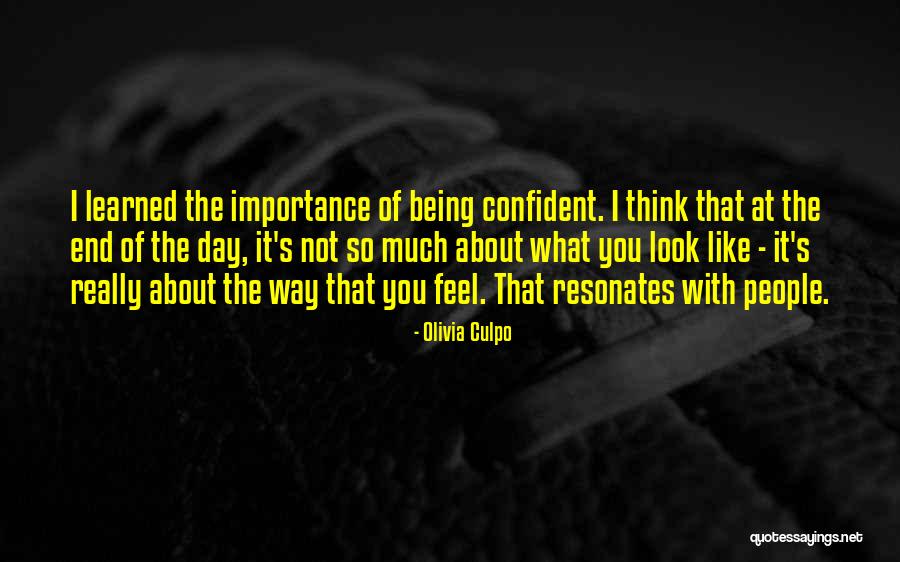 Being Confident In Who You Are Quotes By Olivia Culpo