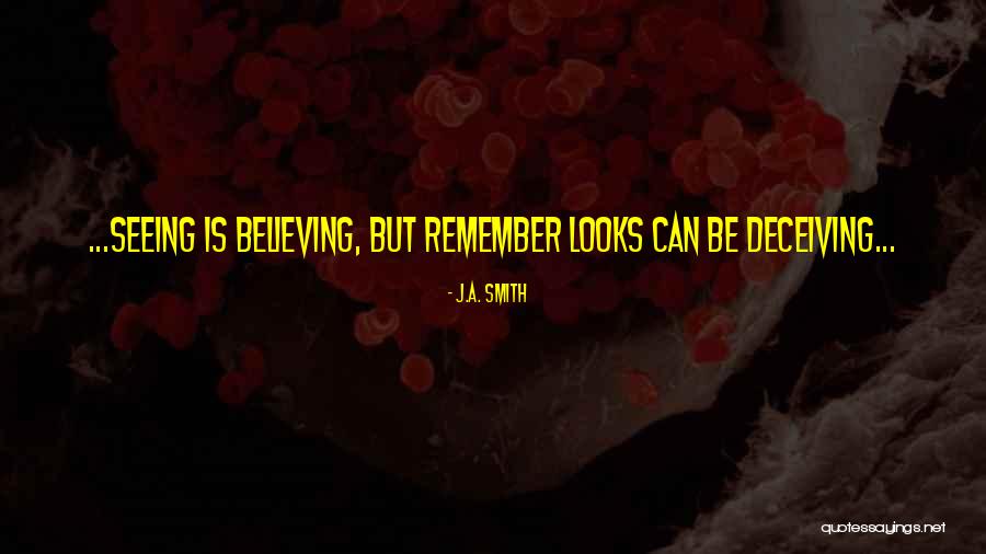 Being Confrontational Quotes By J.A. Smith Being Confrontational Quotes By J.A. Smith