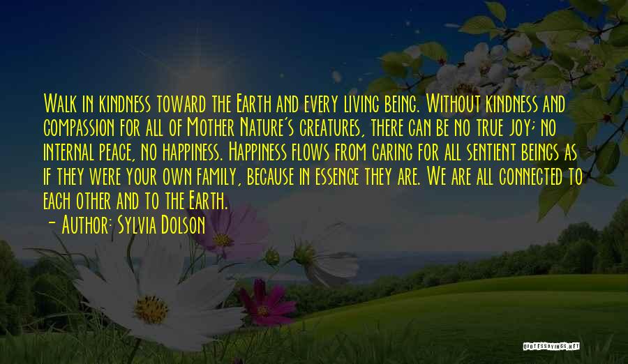 Being Connected To Animals Quotes By Sylvia Dolson