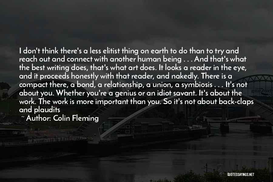 Being Connected To The Earth Quotes By Colin Fleming