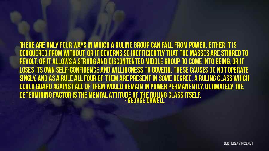 Being Conquered Quotes By George Orwell Being Conquered Quotes By George Orwell