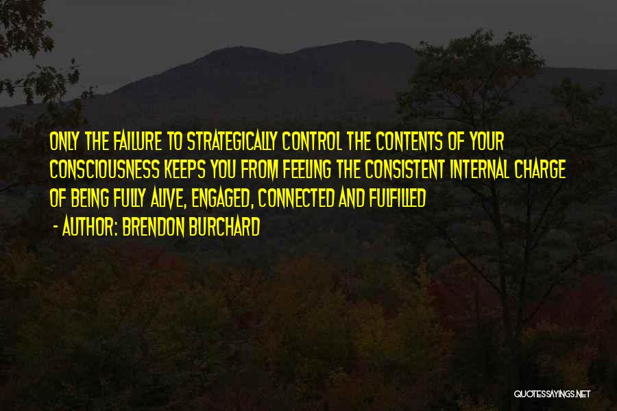 Being Consistent Quotes By Brendon Burchard