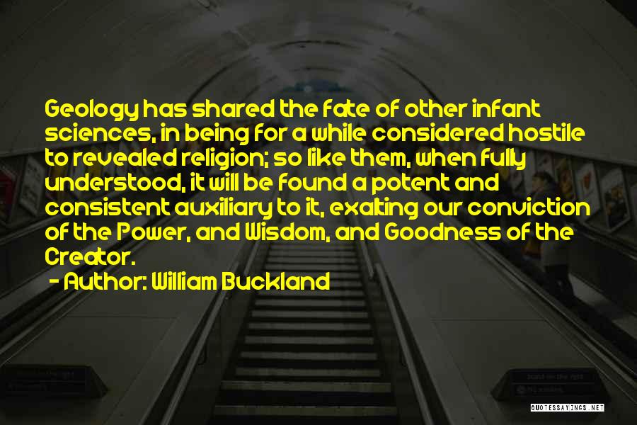 Being Consistent Quotes By William Buckland