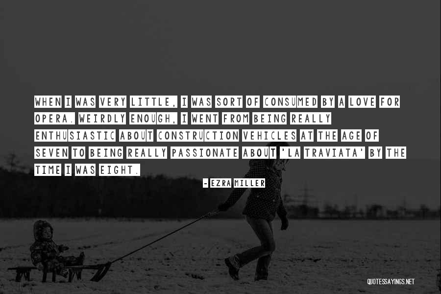 Being Consumed Quotes By Ezra Miller Being Consumed Quotes By Ezra Miller