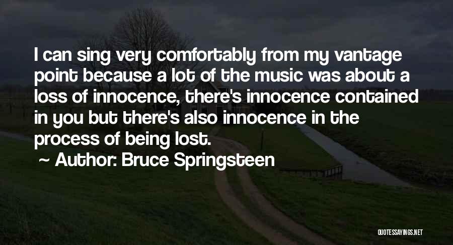 Being Contained Quotes By Bruce Springsteen