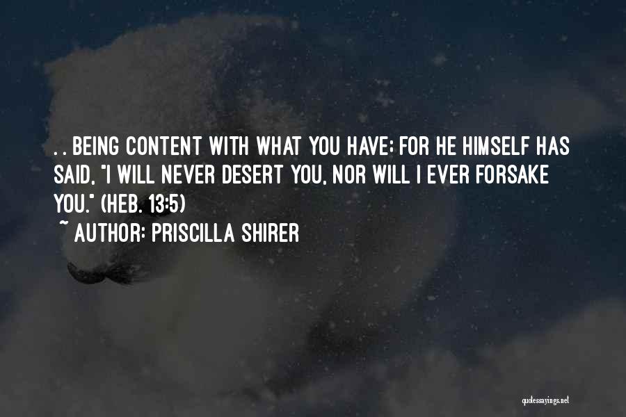 Being Content With Who You Are Quotes By Priscilla Shirer