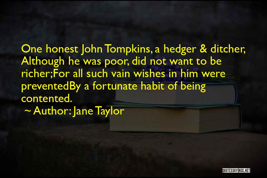 Being Contented Quotes By Jane Taylor