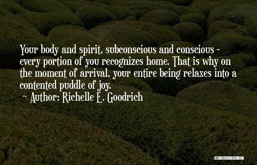 Being Contented Quotes By Richelle E. Goodrich