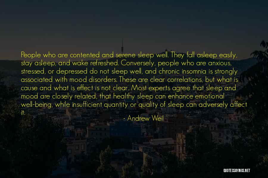 Being Contented With Him Quotes By Andrew Weil