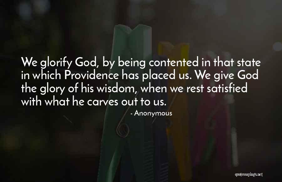 Being Contented With Him Quotes By Anonymous