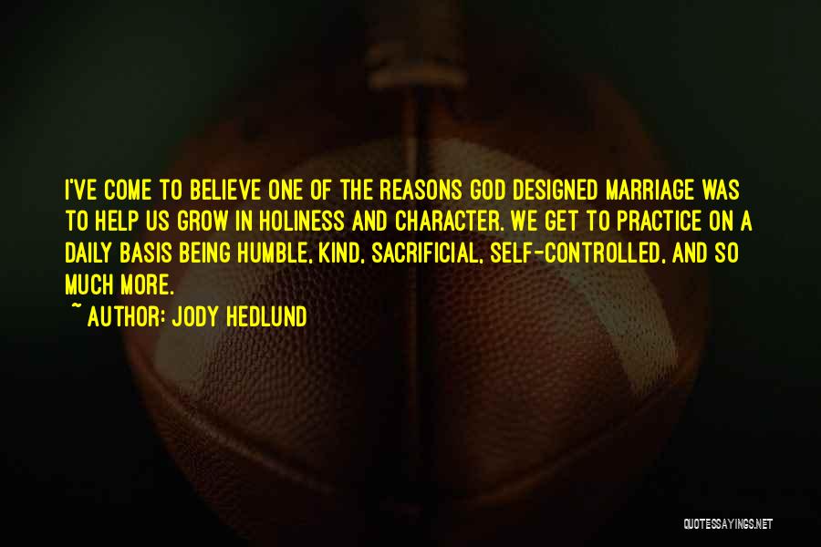 Being Controlled Quotes By Jody Hedlund