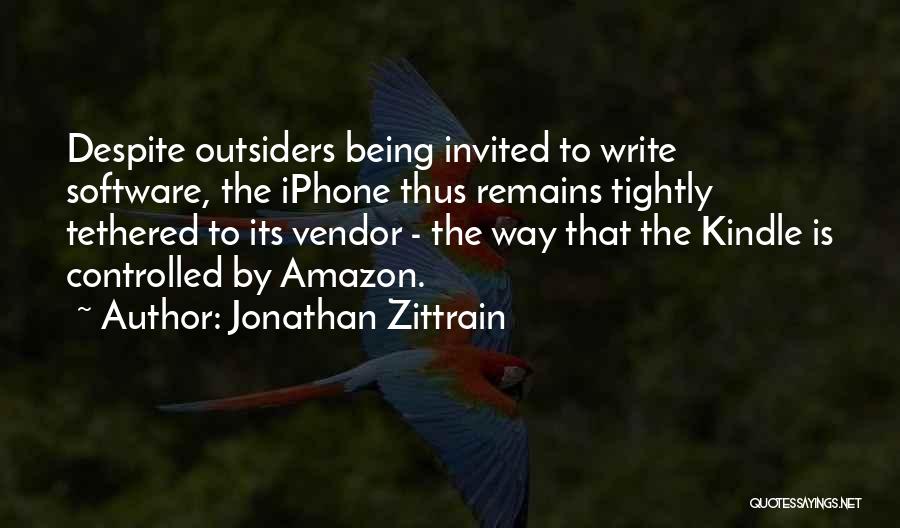 Being Controlled Quotes By Jonathan Zittrain