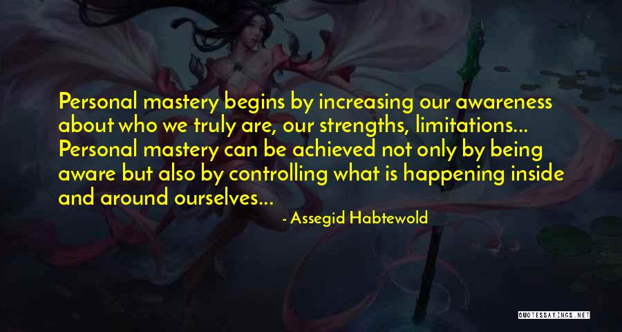 Being Controlling Quotes By Assegid Habtewold Being Controlling Quotes By Assegid Habtewold