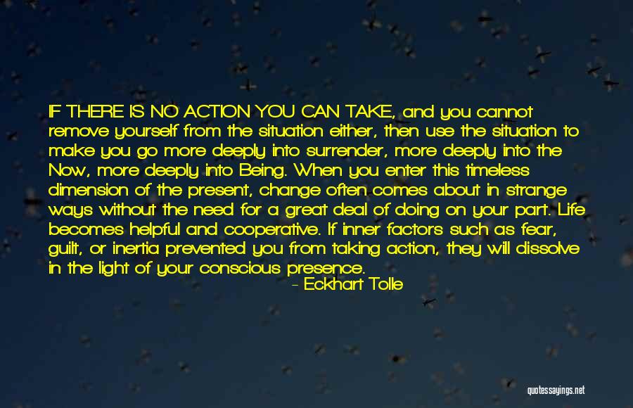 Being Cooperative Quotes By Eckhart Tolle Being Cooperative Quotes By Eckhart Tolle