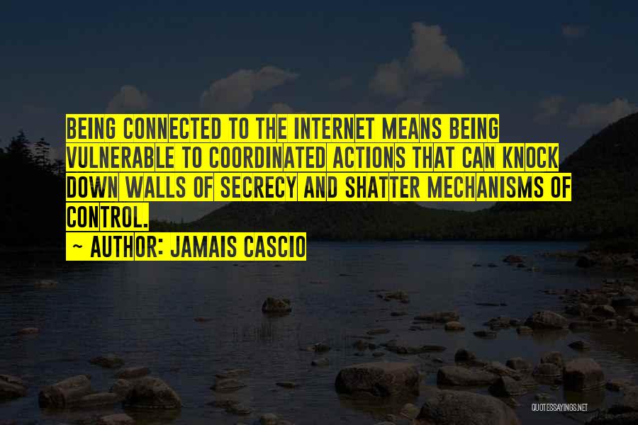 Being Coordinated Quotes By Jamais Cascio
