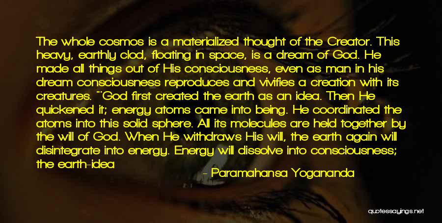 Being Coordinated Quotes By Paramahansa Yogananda